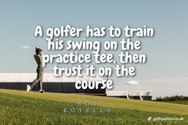 A golfer has to train his swing on the practice tee, then trust it on the course