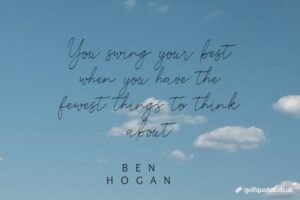 You swing your best when you have the fewest things to think about