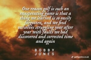 One reason golf is such an exasperating game is that a thing we learned is so easily forgotten, and we find ourselves struggling year after year with faults we had discovered and corrected time and again